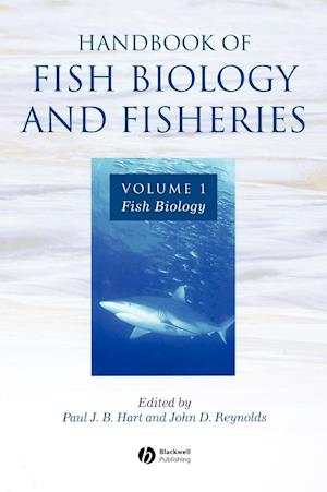 Handbook of Fish Biology and Fisheries V I