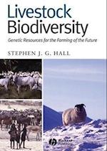 Livestock Biodiversity – Genetic Resources for the  Farming of the Future