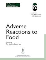 Adverse Reactions to Food: The Report of a British Nutrition Foundation Task Force