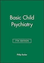 Basic Child Psychiatry 7e