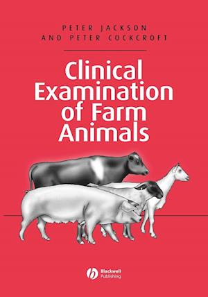 Clinical Examination of Farm Animals