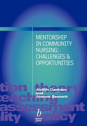Mentorship in Community Nursing – Challenges and Opportunities