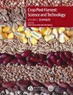 Crop Post–Harvest – Science and Technology Durables Case Studies in the Handling and Storage of Durable Commodities V 2