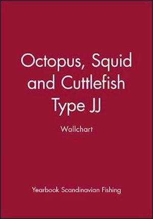 Octopus, Squid and Cuttlefish