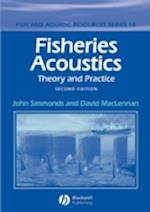 Fisheries Acoustics Theory and Practice Second Edition