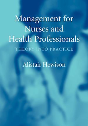 Management for Nurses and Health Professionals