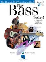 Play Bass Today! - Level 2