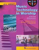 All about Music Technology in Worship