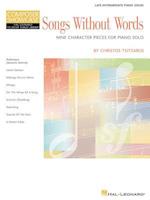 Songs Without Words - Nine Character Pieces for Piano Solo