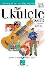 Play Ukulele Today! - Level 1