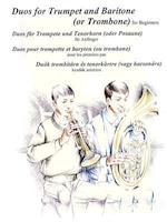 Duos for Trumpet and Baritone (or Trombone)