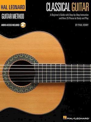 The Hal Leonard Classical Guitar Method