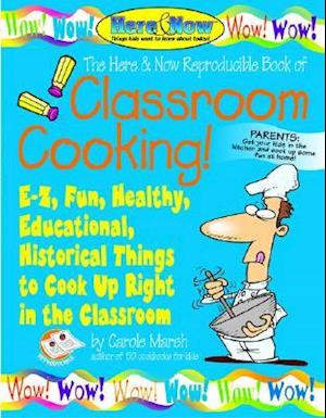 Classroom Cooking