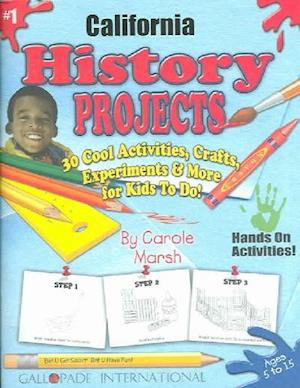 California History Projects - 30 Cool Activities, Crafts, Experiments & More for