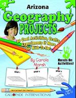 Arizona Geography Projects - 30 Cool Activities, Crafts, Experiments & More for