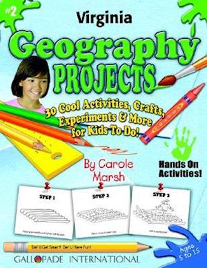 Virginia Geography Projects - 30 Cool Activities, Crafts, Experiments & More for