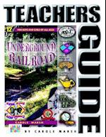 The Mystery on the Underground Railroad (Teacher's Guide)