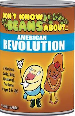 Don't Know Beans about American Revolution