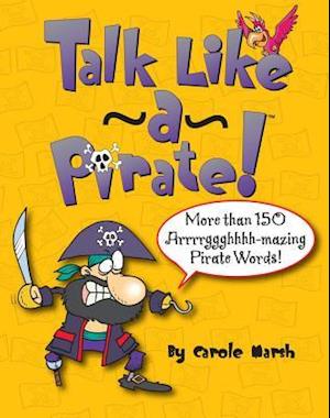 Talk Like a Pirate!