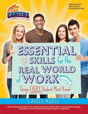 Essential Skills for the Real World of Work