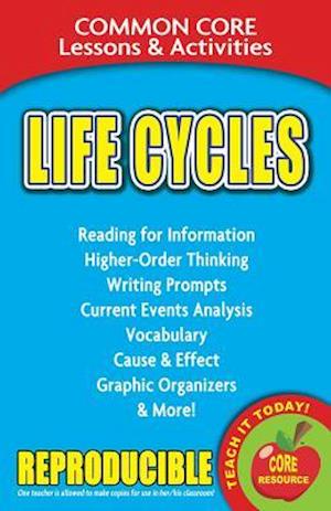 Life Cycles Common Core Lessons & Activities