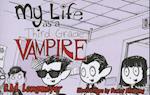 My Life as a Third Grade Vampire