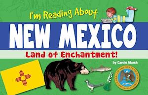 I'm Reading about New Mexico