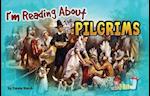 I'm Reading about the Pilgrims