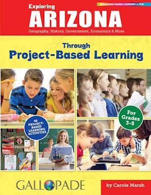 Exploring Arizona Through Project-Based Learning