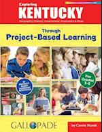 Exploring Kentucky Through Project-Based Learning