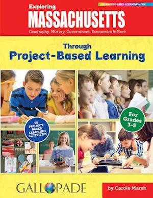 Exploring Massachusetts Through Project-Based Learning