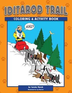 Iditarod Trail Coloring and Activity Book