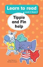 Learn to Read (L2 Big Book 2): Tippie and Fin help