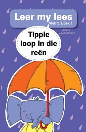 Leer my lees (Vlak 3) 1: Tippie loop in die reen