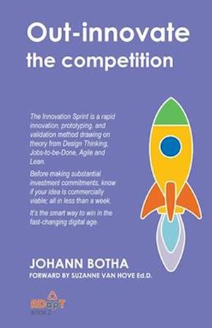 Out-innovate the competition