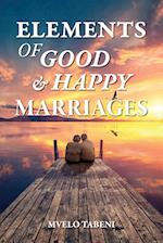 Elements of Good & Happy Marriages