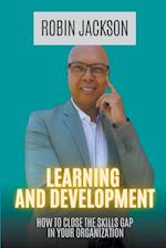 Learning and Development