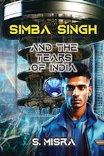 Simba Singh and the Tears of India 