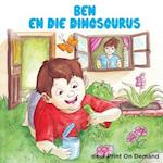 Ben en die Dinosourus