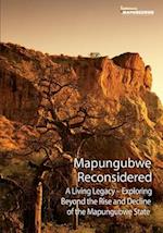 Mapungubwe  Reconsidered