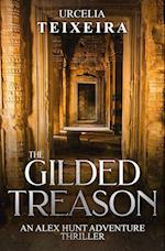 The GILDED TREASON