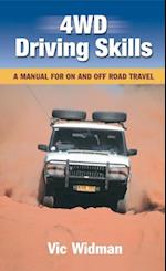 4WD Driving Skills : A Manual for On and Off Road Travel