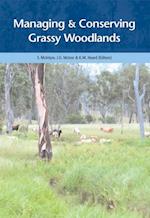 Managing and Conserving Grassy Woodlands