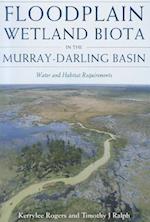 Floodplain Wetland Biota in the Murray-Darling Basin