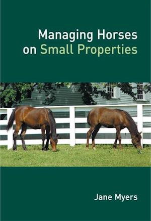 Managing Horses on Small Properties
