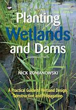 Planting Wetlands and Dams