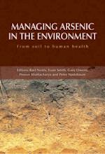 Managing Arsenic in the Environment