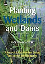 Planting Wetlands and Dams