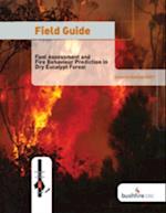 Field Guide: Fire in Dry Eucalypt Forest