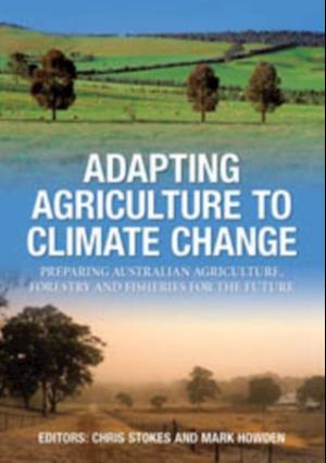 Adapting Agriculture to Climate Change